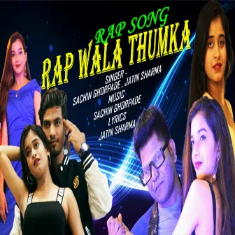 Rap Wala Thumka by Unknown Artist