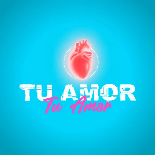 Tu Amor