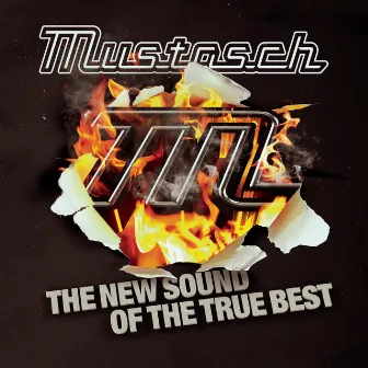 The New Sound of the True Best by Mustasch