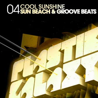 Sun Beach & Groove Beats by Cool Sunshine