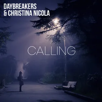 Calling by Daybreakers