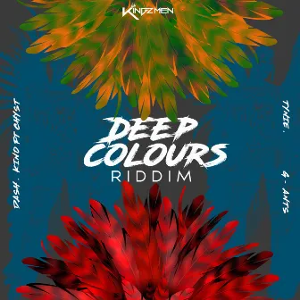 Deep Colours Riddim by KingzMen