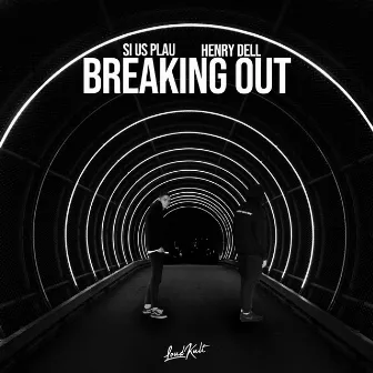 Breaking Out by Henry Dell