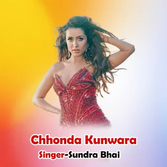 Chhonda Kunwara by Sundra Bhai