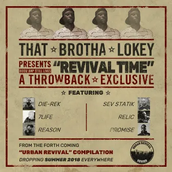 Revival Time by That Brotha Lokey