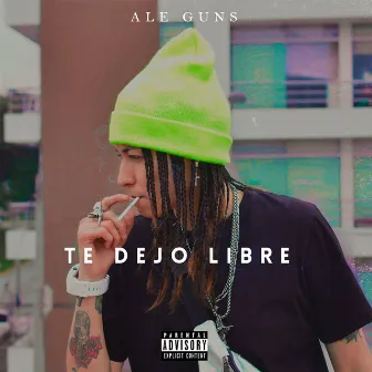 Te Dejo Libre by AleGuns