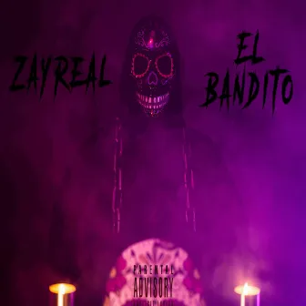 El Bandito by Zayreal