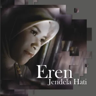 Jendela Hati by Eren