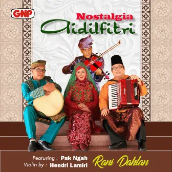 Nostalgia Aidilfitri by Rani Dahlan