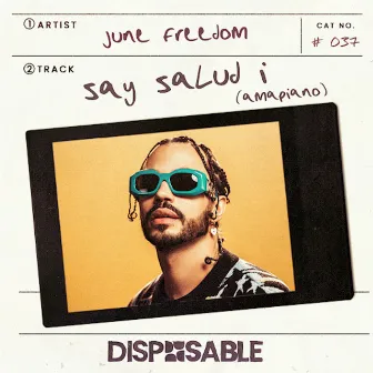 Say Salud I [Amapiano] by June Freedom