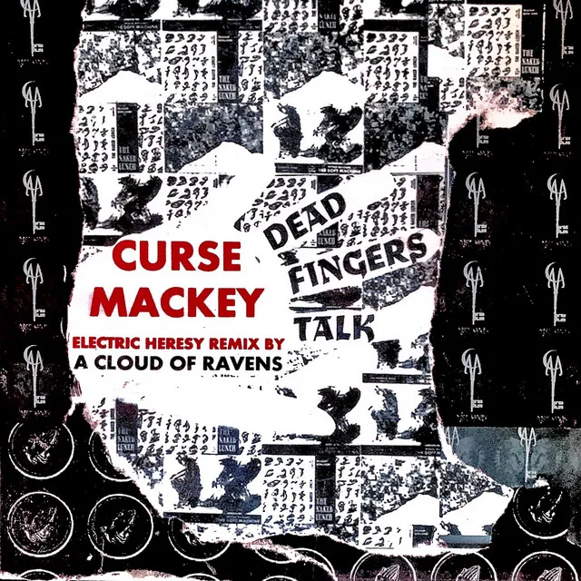 Dead Fingers Talk (Electric Heresy Remix by A Cloud of Ravens)