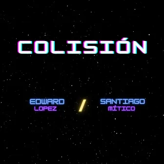 Colisión by Santiago Mítico