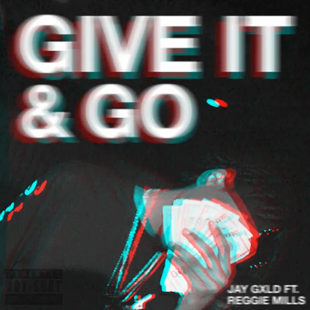 Give It and Go