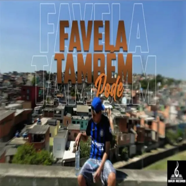 Favela Também Pode