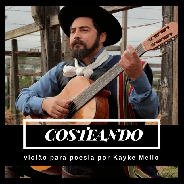 Costeando - Violão para Poesia por Kayke Mello