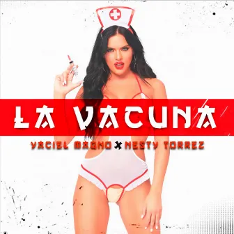 La Vacuna by Nesty Torrez