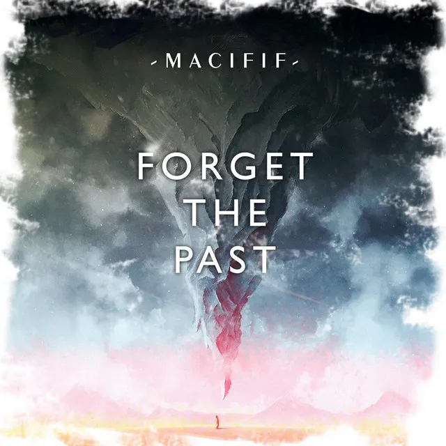 Forget the Past