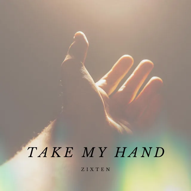 Take My Hand