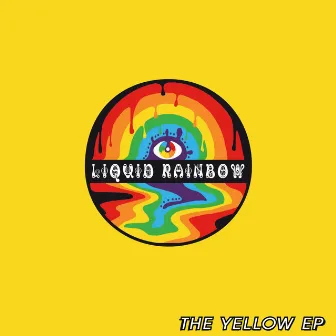 The Yellow EP by Liquid Rainbow