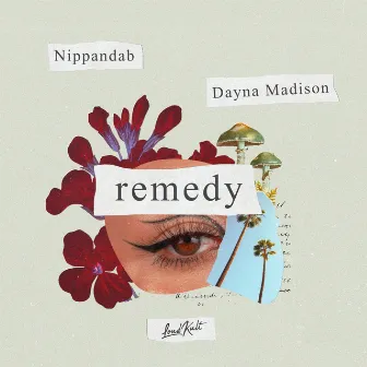 Remedy by Dayna Madison