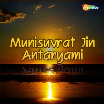 Munisuvrat Jin Antaryami by 