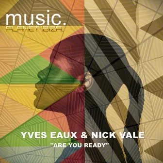 Are You Ready (Radio Edit) by Nick Vale