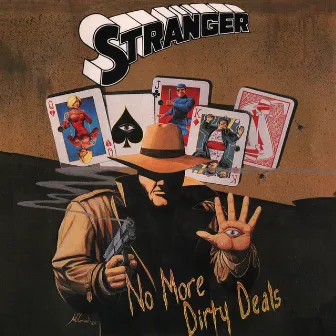 No More Dirty Deals by Stranger