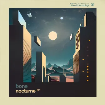 Nocturne Ep by Bone