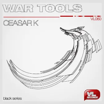 War Tools by Ceasar K