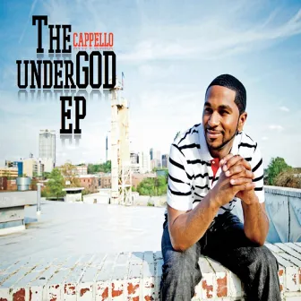 The Undergod EP by Cappello