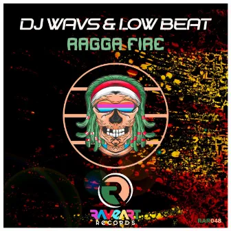 Ragga Fire by DJ WAVS