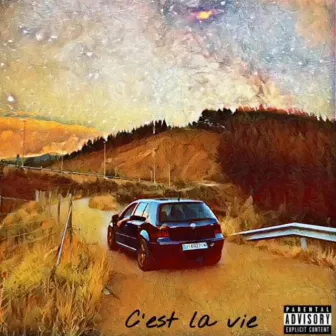 C'est la vie by 14Thereal