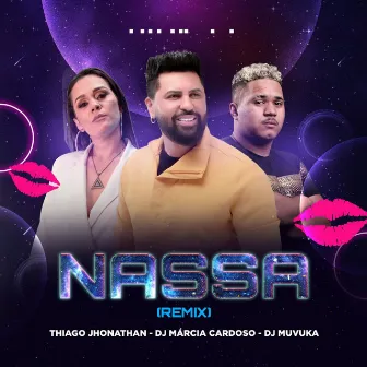 Nassa (Remix) by Thiago Jhonathan