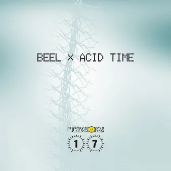 Acid Time by Beel