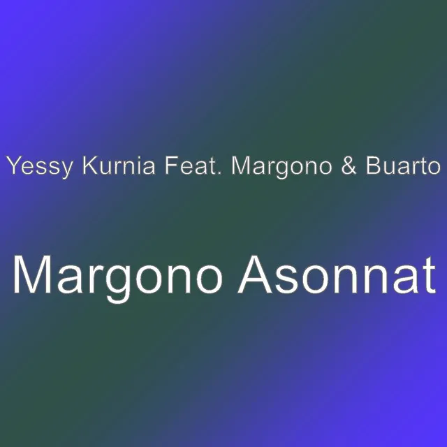 Margono Asonnat