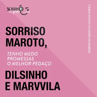 Tenho Medo / Promessas / O Melhor Pedaço (Ao Vivo) by Marvvila