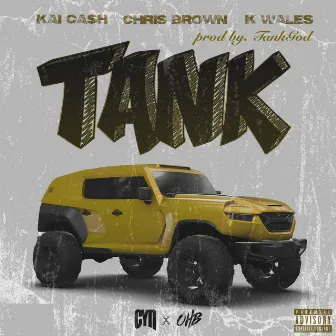 Tank by Kai Ca$h