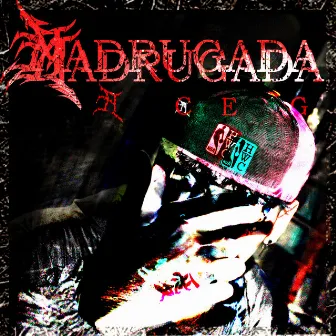 MADRUGADA by ACE G