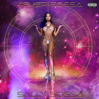 4EVER SOSSA (Deluxe) by Sally Sossa