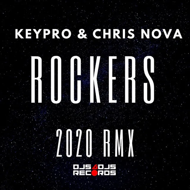 Rockers - 2020 Rmx