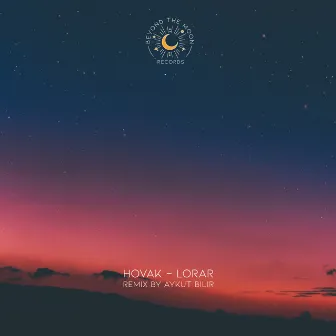 Lorar (Aykut Bilir Remix) by Hovak