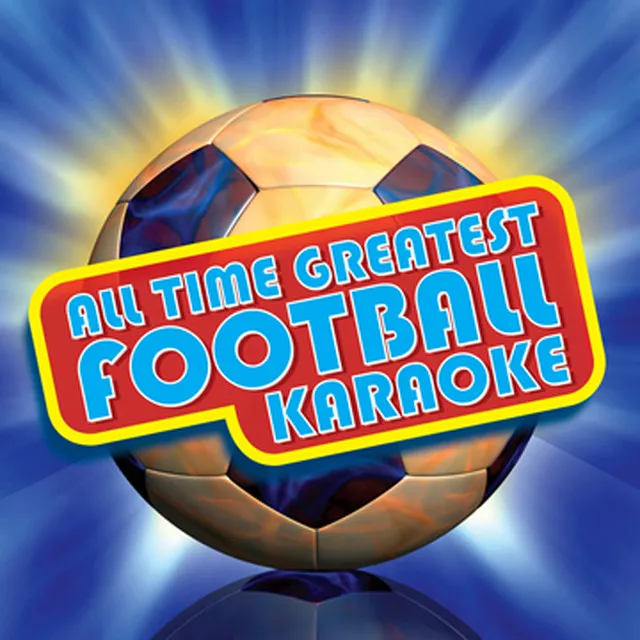 All Time Greatest Football Karaoke (Professional Backing Track Version)