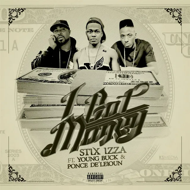 I Got Money (feat. Young Buck)