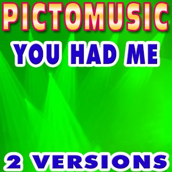 You Had Me (Karaoke Version In the Style of Joss Stone) by Pictomusic