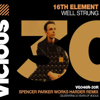 Well Strung (Spencer Parker Works Harder Remix) by 16th Element