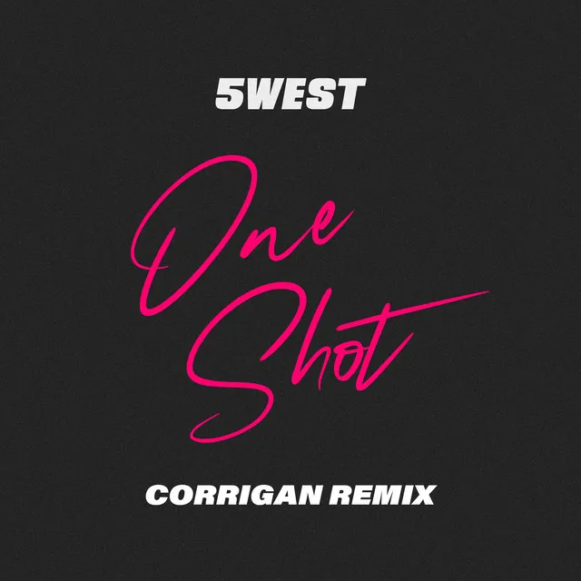 One Shot (Corrigan Extended Remix)