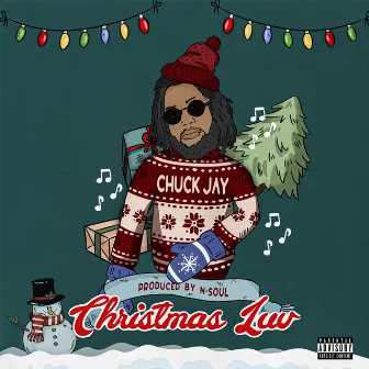 Christmas Luv by Chuck Jay