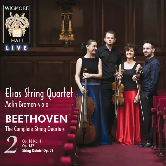 Beethoven: The Complete String Quartets, Vol. 2 by Elias String Quartet