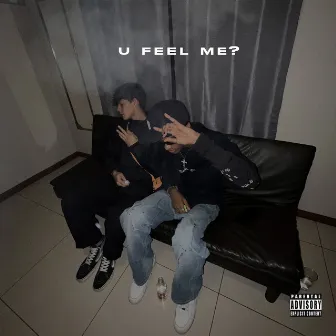 u feel me? by Kid K4rt