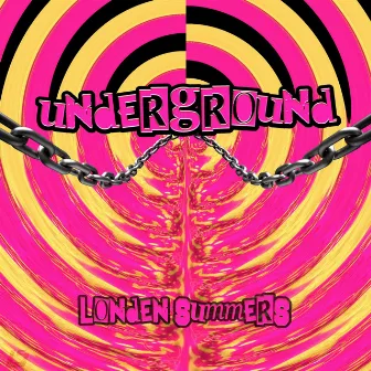 Underground by Londen Summers